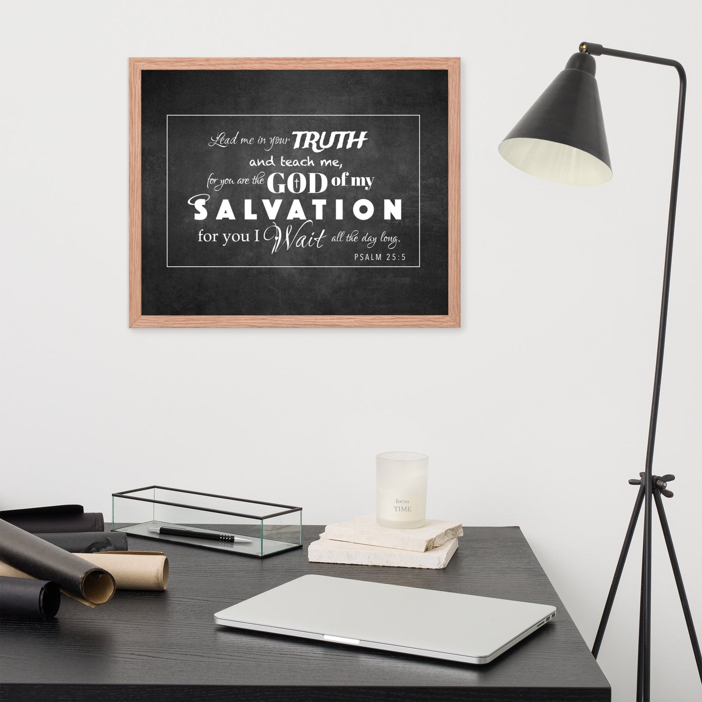 Framed poster - Psalm 25:5 on a Chalkboard Background - Creation Awaits