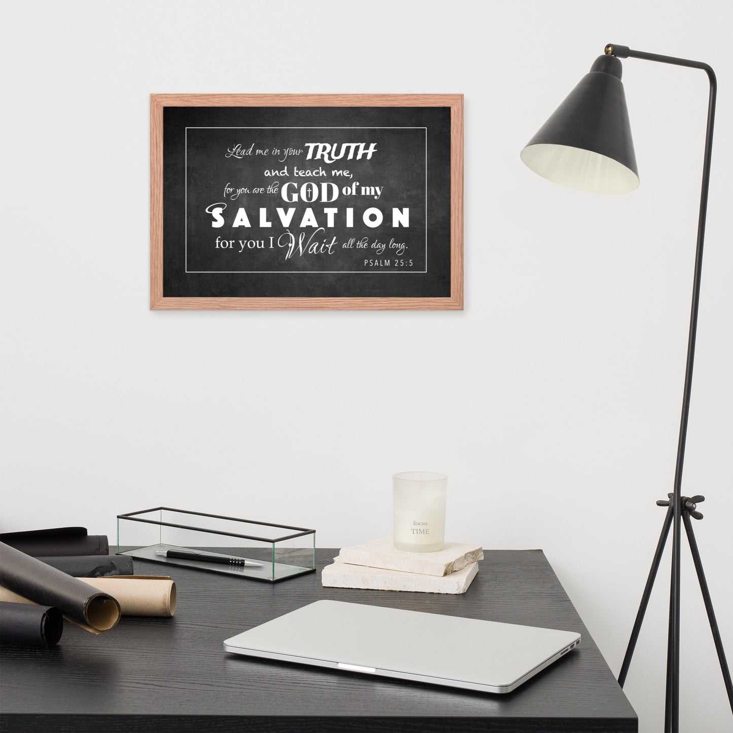 Framed poster - Psalm 25:5 on a Chalkboard Background - Creation Awaits