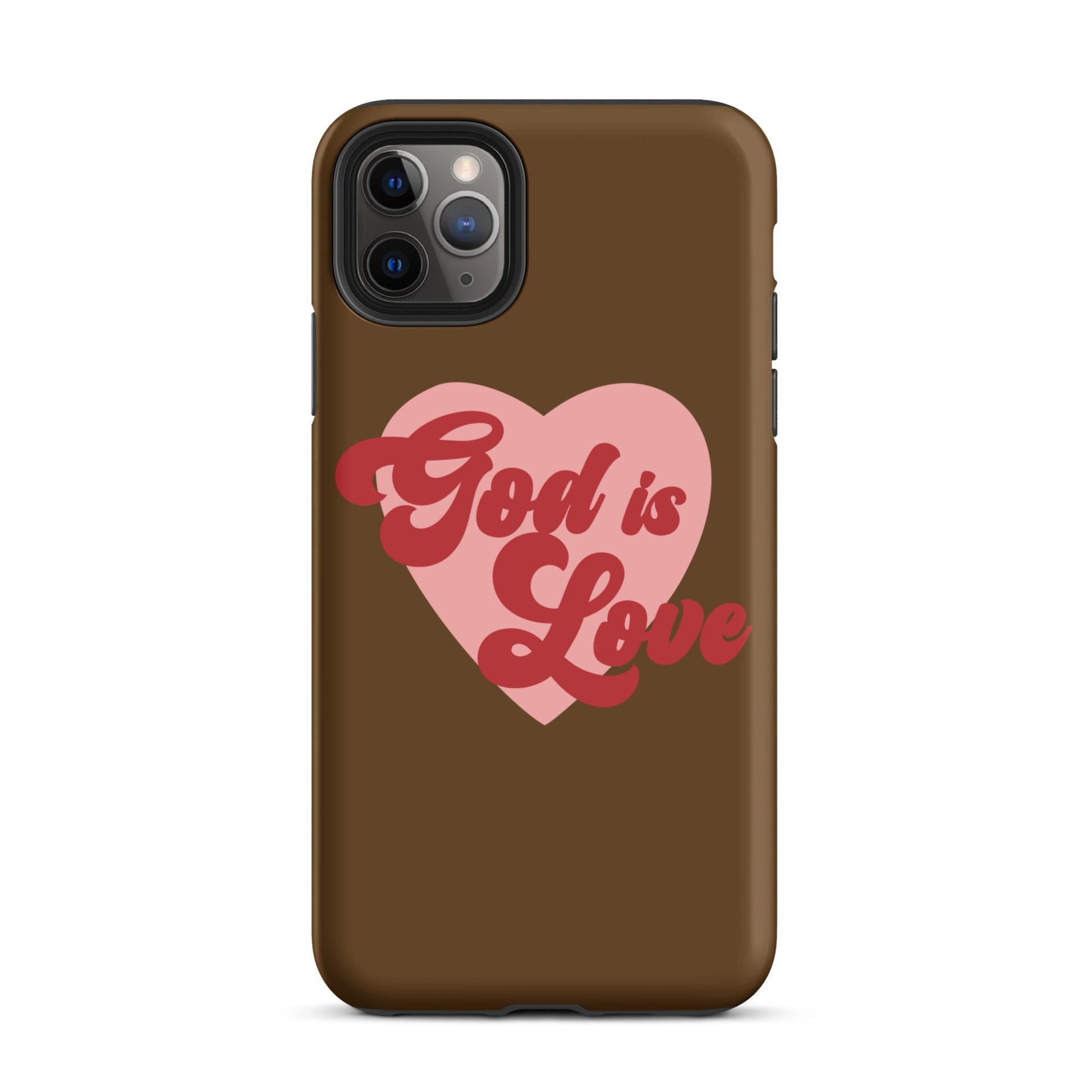 God is Love - Chocolate - Tough iPhone case for iPhone 11 Pro Max & Mini, 12 Pro Max & Mini, 13 Pro Max & Mini, 14 Pro Max & Mini - Creation Awaits