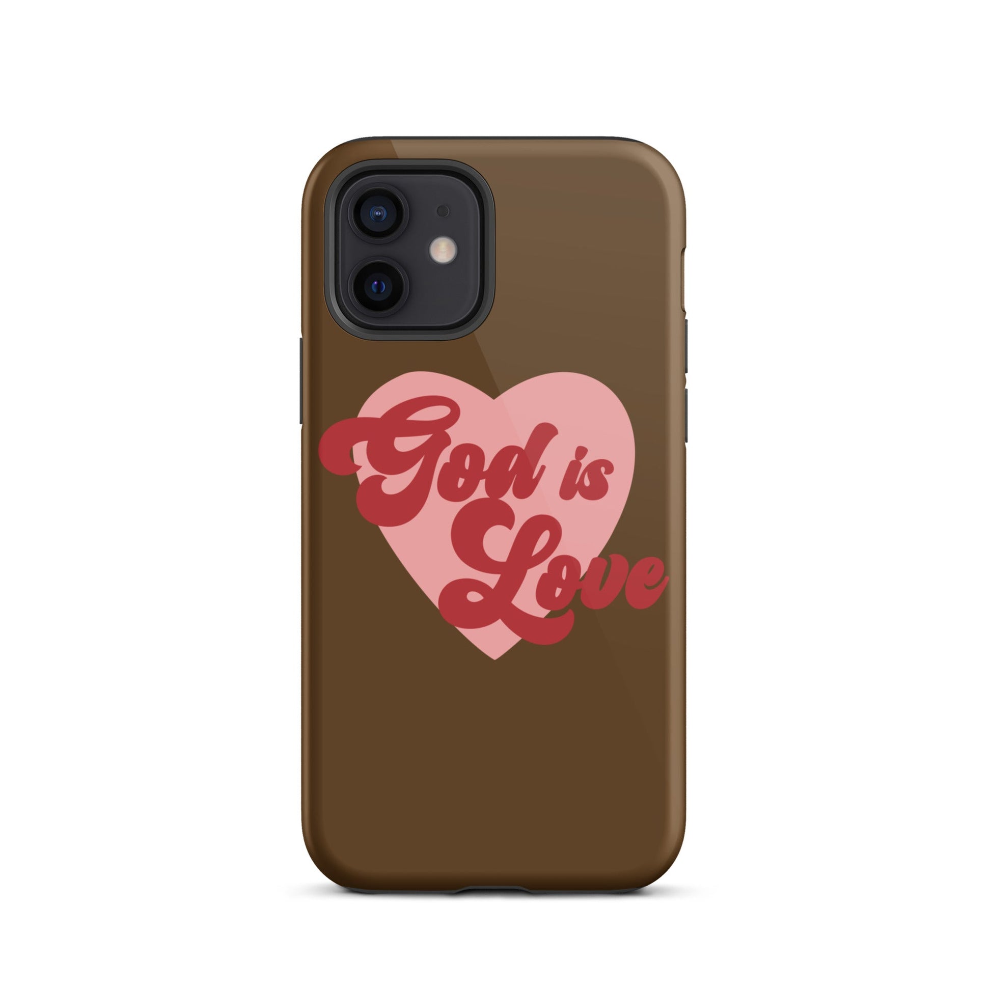 God is Love - Chocolate - Tough iPhone case for iPhone 11 Pro Max & Mini, 12 Pro Max & Mini, 13 Pro Max & Mini, 14 Pro Max & Mini - Creation Awaits