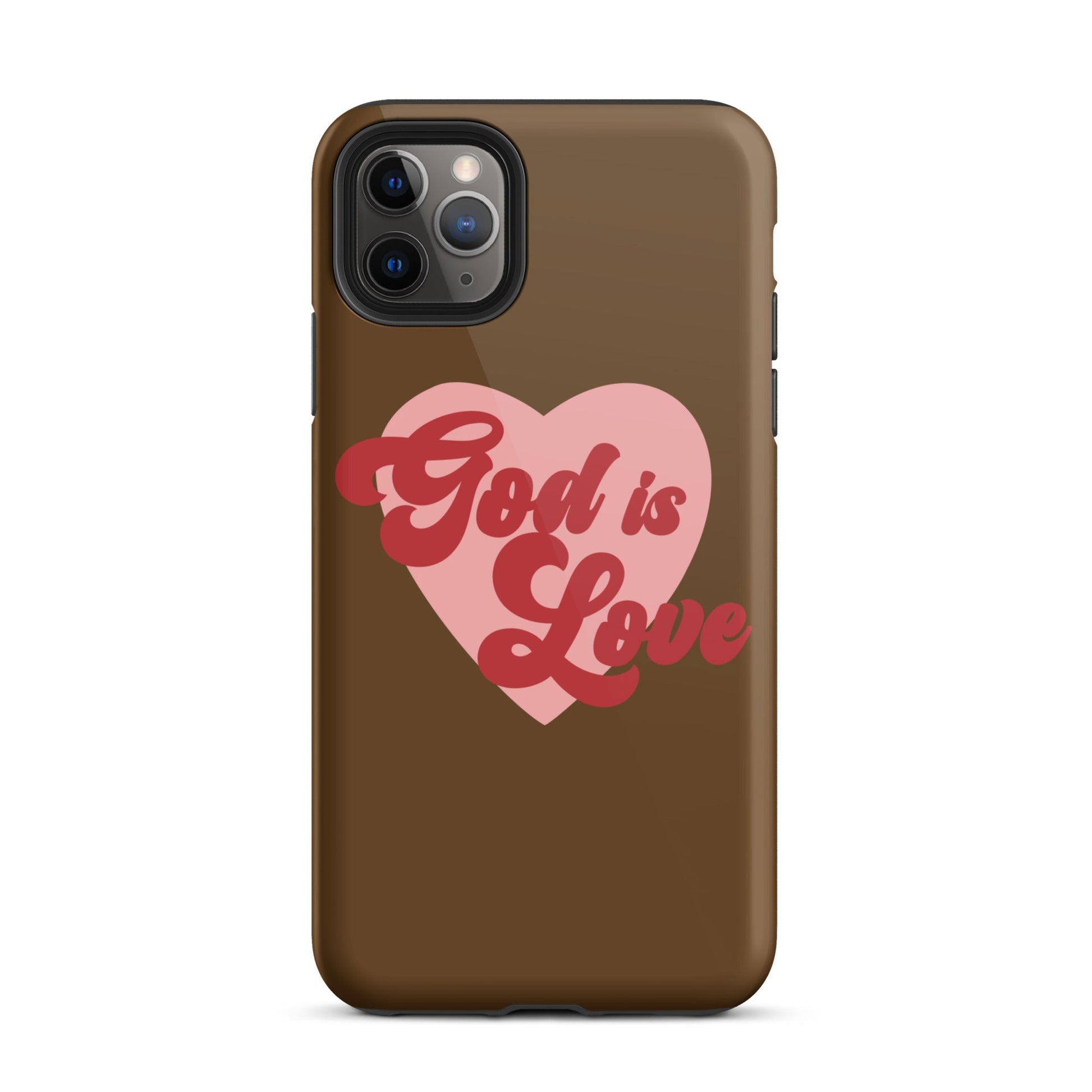 God is Love - Chocolate - Tough iPhone case for iPhone 11 Pro Max & Mini, 12 Pro Max & Mini, 13 Pro Max & Mini, 14 Pro Max & Mini - Creation Awaits