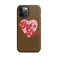 God is Love - Chocolate - Tough iPhone case for iPhone 11 Pro Max & Mini, 12 Pro Max & Mini, 13 Pro Max & Mini, 14 Pro Max & Mini - Creation Awaits