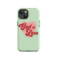 God is Love - Green - Tough iPhone case for iPhone 11 Pro Max & Mini, 12 Pro Max & Mini, 13 Pro Max & Mini, 14 Pro Max & Mini - Creation Awaits