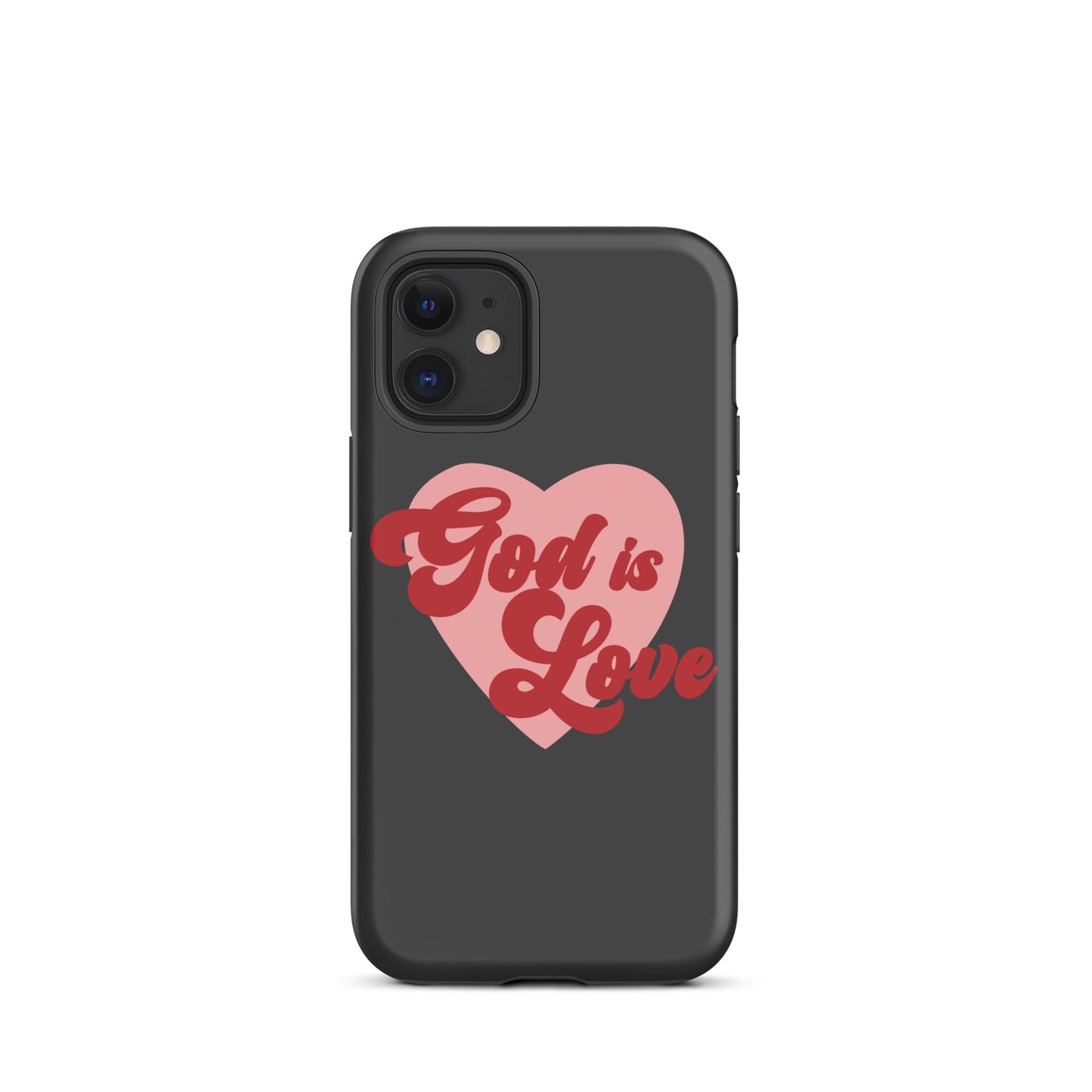 God is Love - Tough iPhone case for iPhone 11 Pro Max & Mini, 12 Pro Max & Mini, 13 Pro Max & Mini, 14 Pro Max & Mini - Creation Awaits