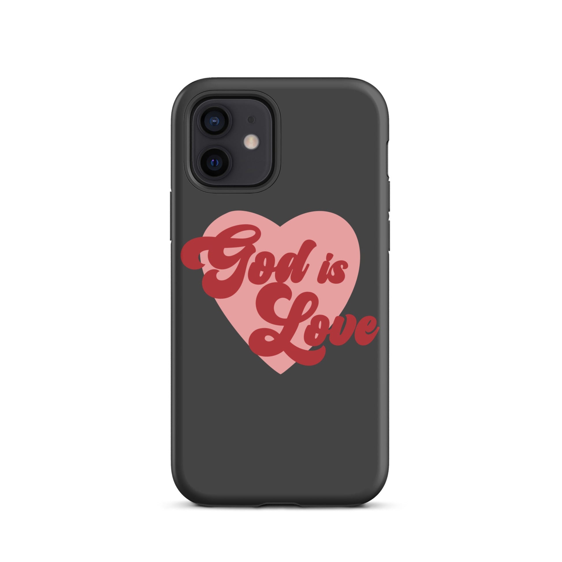 God is Love - Tough iPhone case for iPhone 11 Pro Max & Mini, 12 Pro Max & Mini, 13 Pro Max & Mini, 14 Pro Max & Mini - Creation Awaits