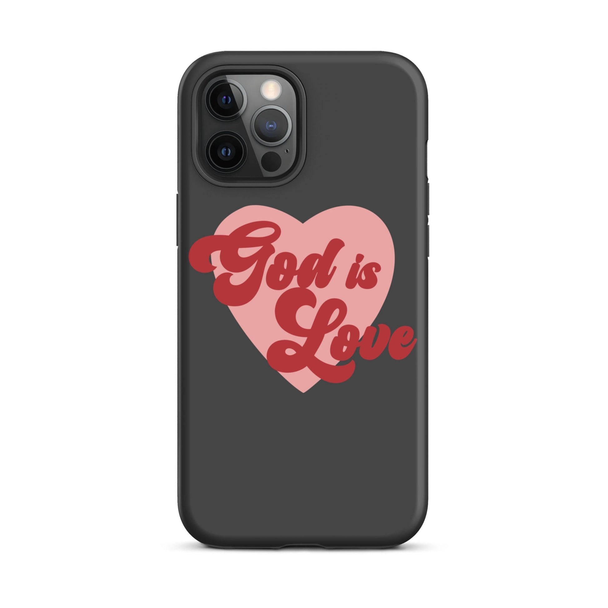 God is Love - Tough iPhone case for iPhone 11 Pro Max & Mini, 12 Pro Max & Mini, 13 Pro Max & Mini, 14 Pro Max & Mini - Creation Awaits