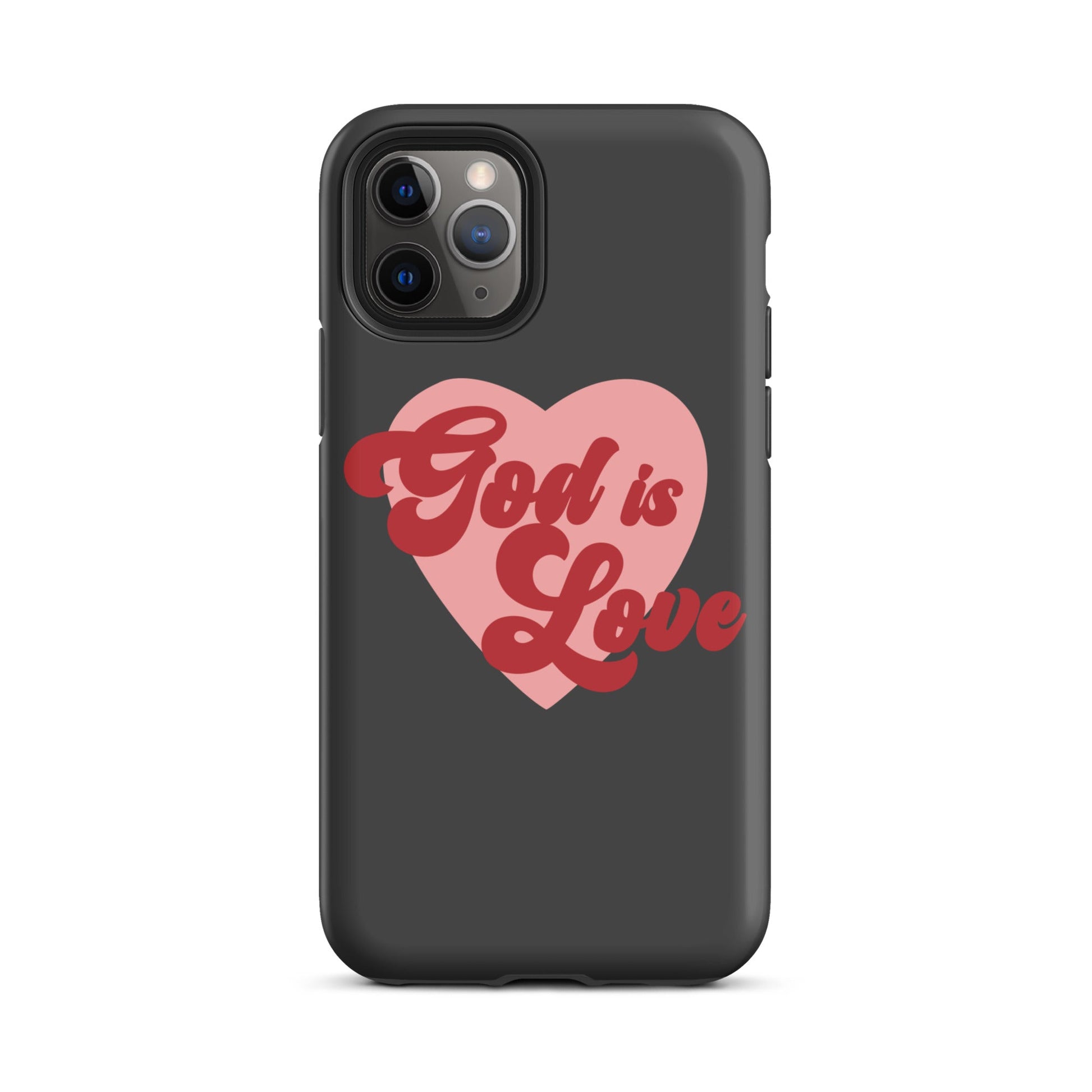 God is Love - Tough iPhone case for iPhone 11 Pro Max & Mini, 12 Pro Max & Mini, 13 Pro Max & Mini, 14 Pro Max & Mini - Creation Awaits