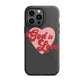 God is Love - Tough iPhone case for iPhone 11 Pro Max & Mini, 12 Pro Max & Mini, 13 Pro Max & Mini, 14 Pro Max & Mini - Creation Awaits