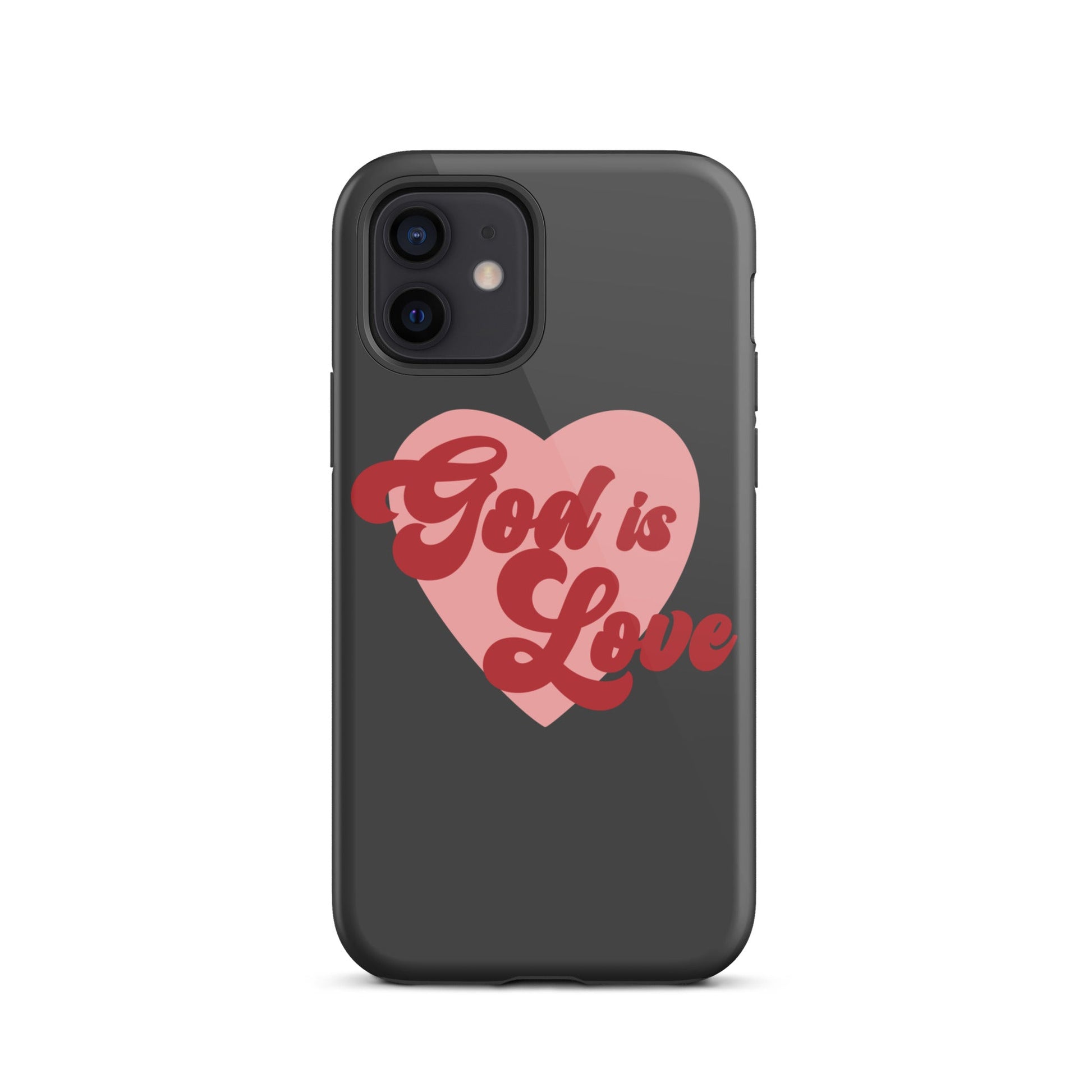 God is Love - Tough iPhone case for iPhone 11 Pro Max & Mini, 12 Pro Max & Mini, 13 Pro Max & Mini, 14 Pro Max & Mini - Creation Awaits