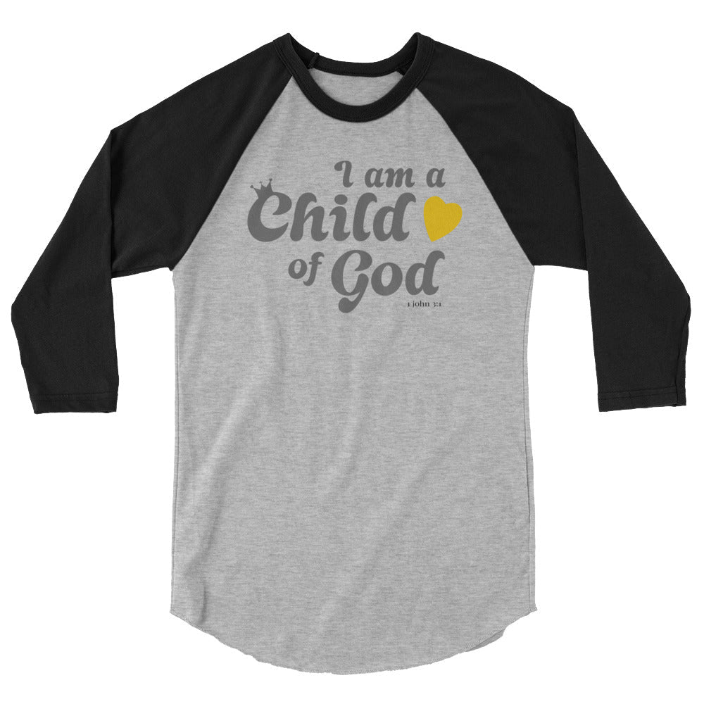 I am a Child of God - 3/4 sleeve raglan shirt - Creation Awaits