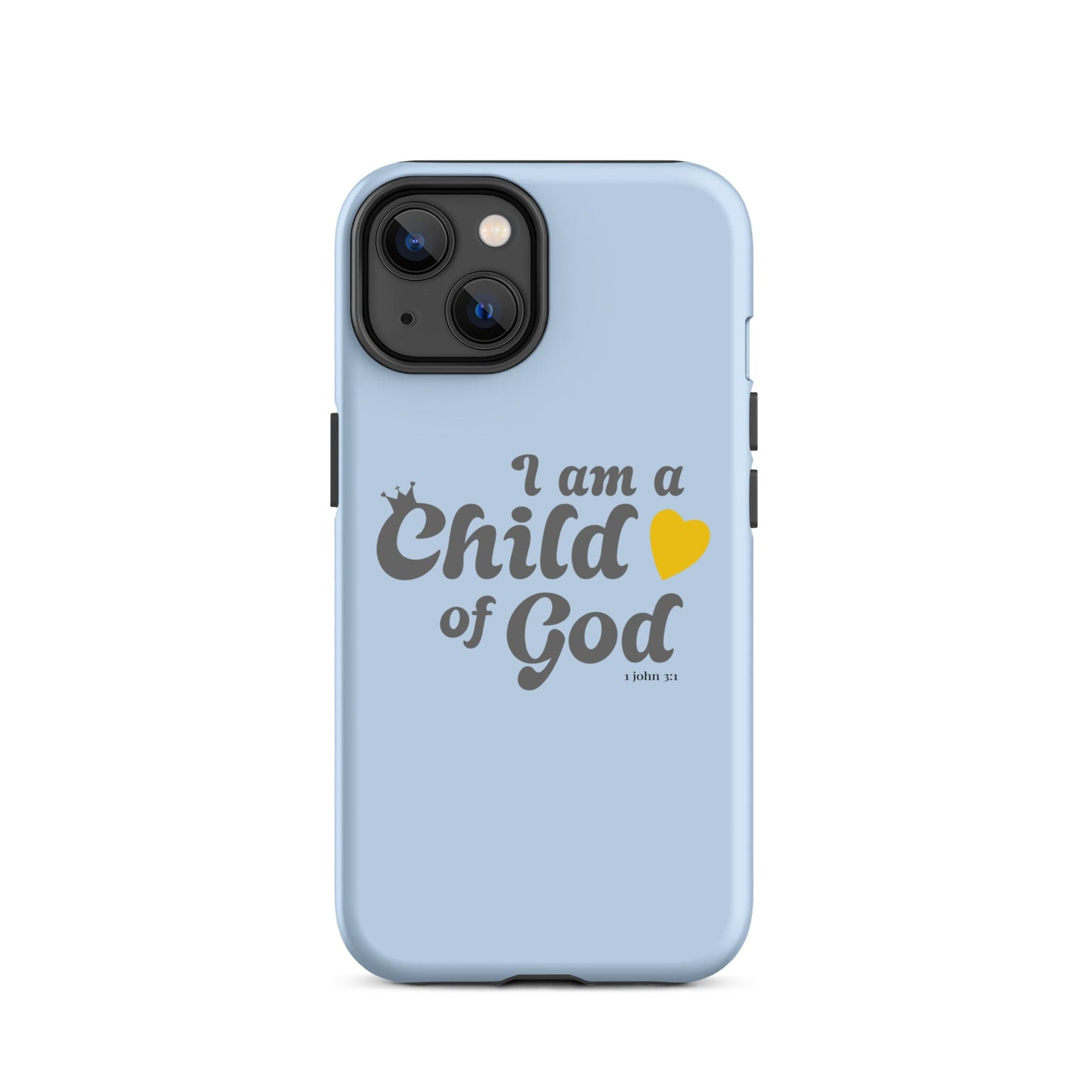 I am a child of God - Blue - Tough iPhone case for iPhone 11 Pro Max & Mini, 12 Pro Max & Mini, 13 Pro Max & Mini, 14 Pro Max & Mini - Creation Awaits