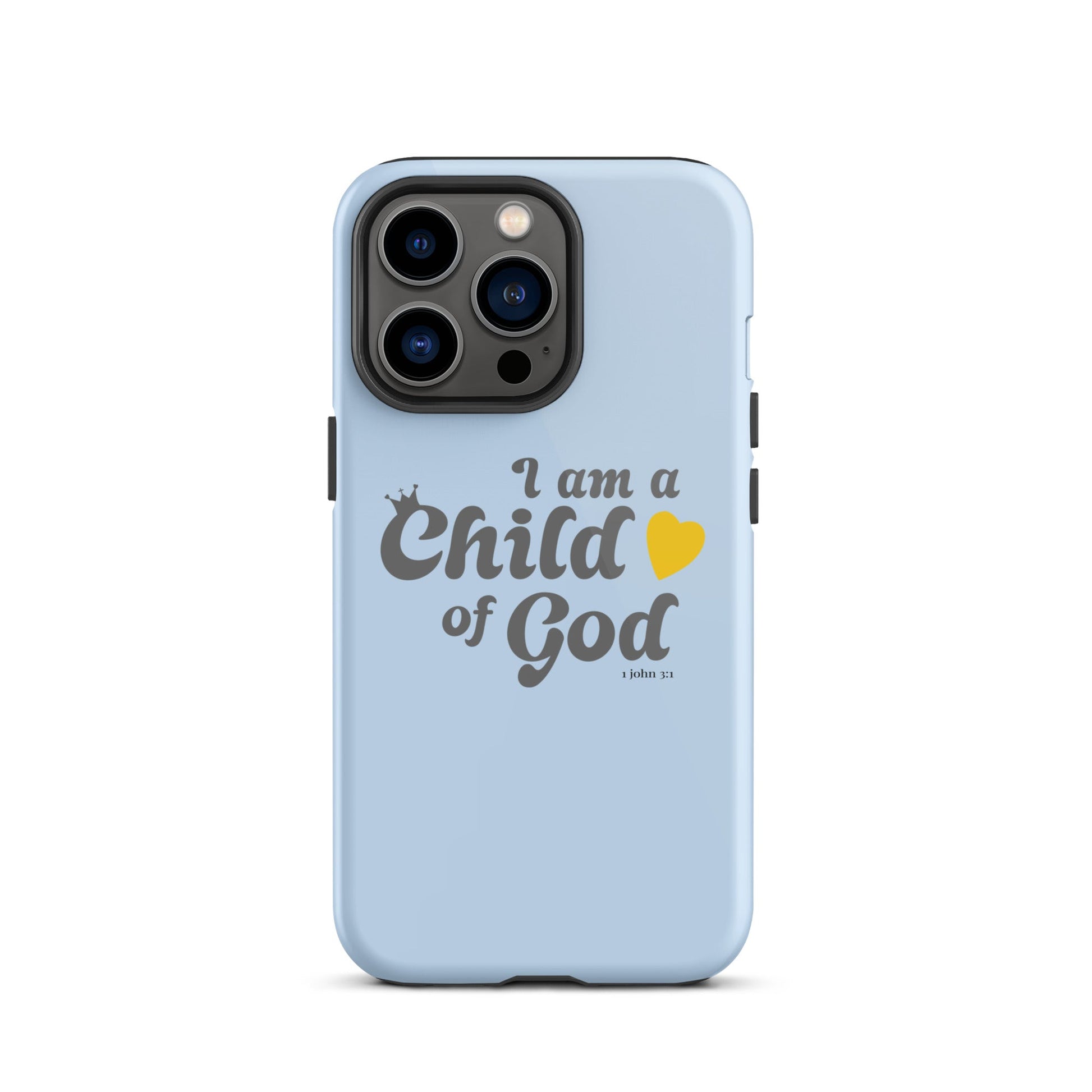 I am a child of God - Blue - Tough iPhone case for iPhone 11 Pro Max & Mini, 12 Pro Max & Mini, 13 Pro Max & Mini, 14 Pro Max & Mini - Creation Awaits