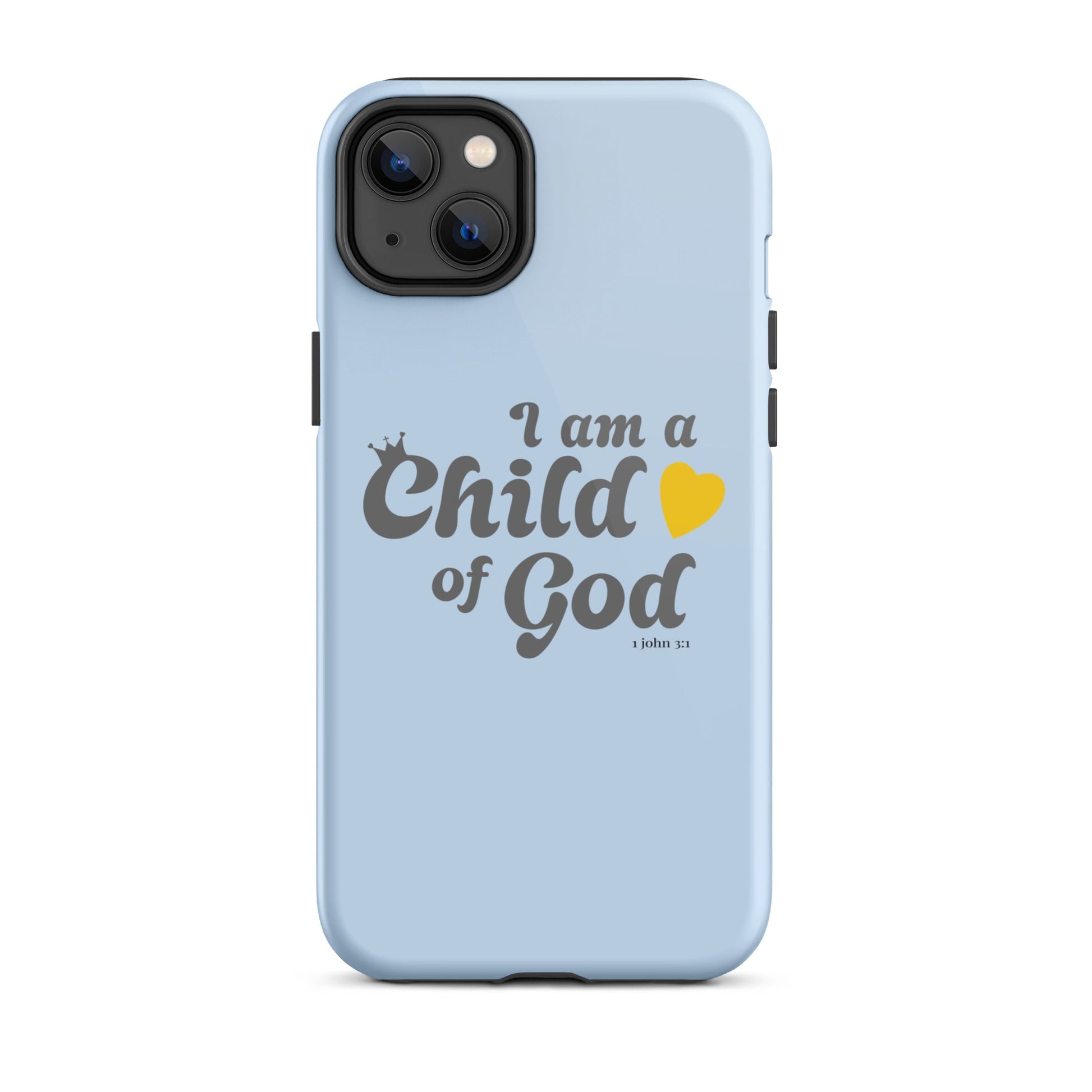 I am a child of God - Blue - Tough iPhone case for iPhone 11 Pro Max & Mini, 12 Pro Max & Mini, 13 Pro Max & Mini, 14 Pro Max & Mini - Creation Awaits