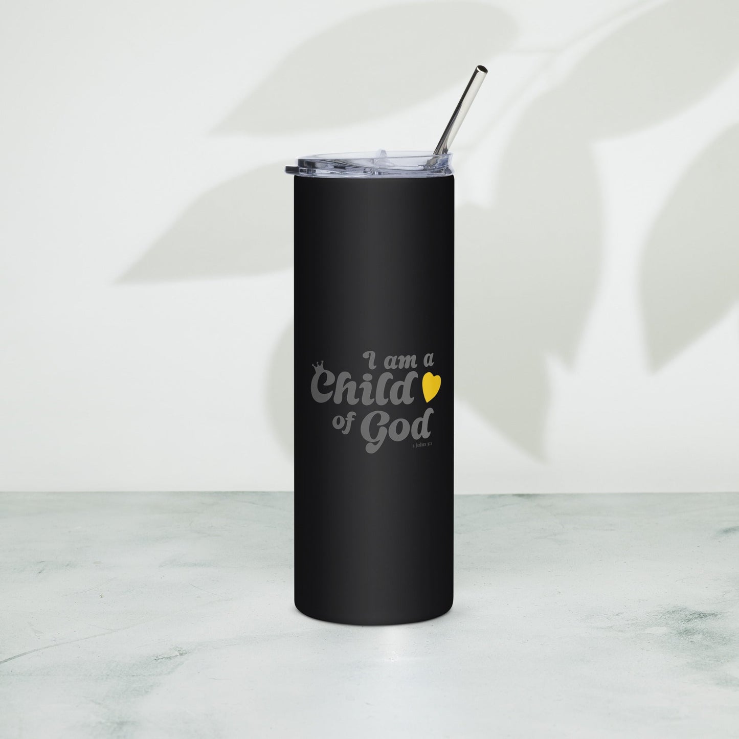 I am a Child of God - Stainless steel tumbler - Creation Awaits