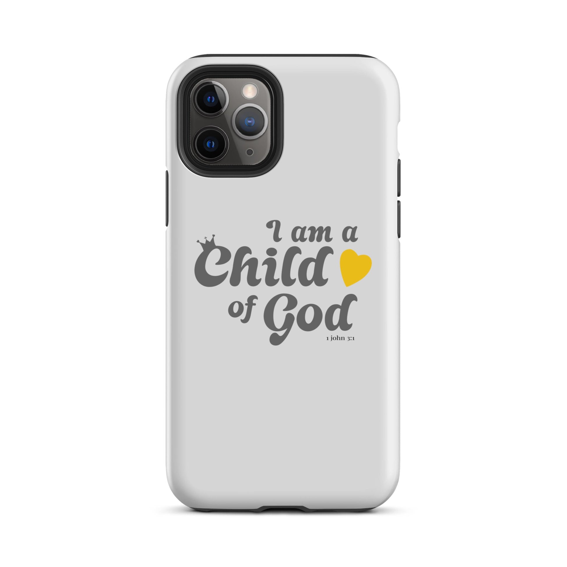 I am a Child of God - Whisper - Tough iPhone case for iPhone 11 Pro Max & Mini, 12 Pro Max & Mini, 13 Pro Max & Mini, 14 Pro Max & Mini - Creation Awaits