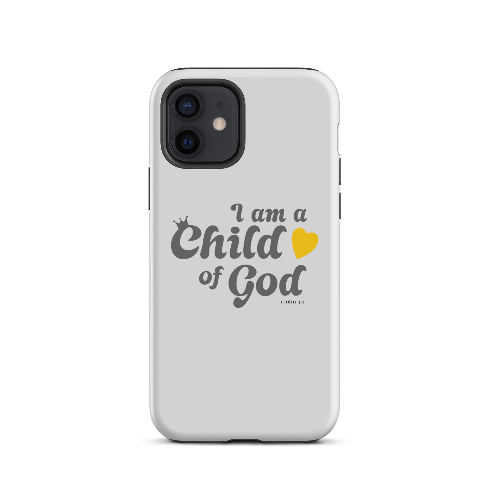 I am a Child of God - Whisper - Tough iPhone case for iPhone 11 Pro Max & Mini, 12 Pro Max & Mini, 13 Pro Max & Mini, 14 Pro Max & Mini - Creation Awaits