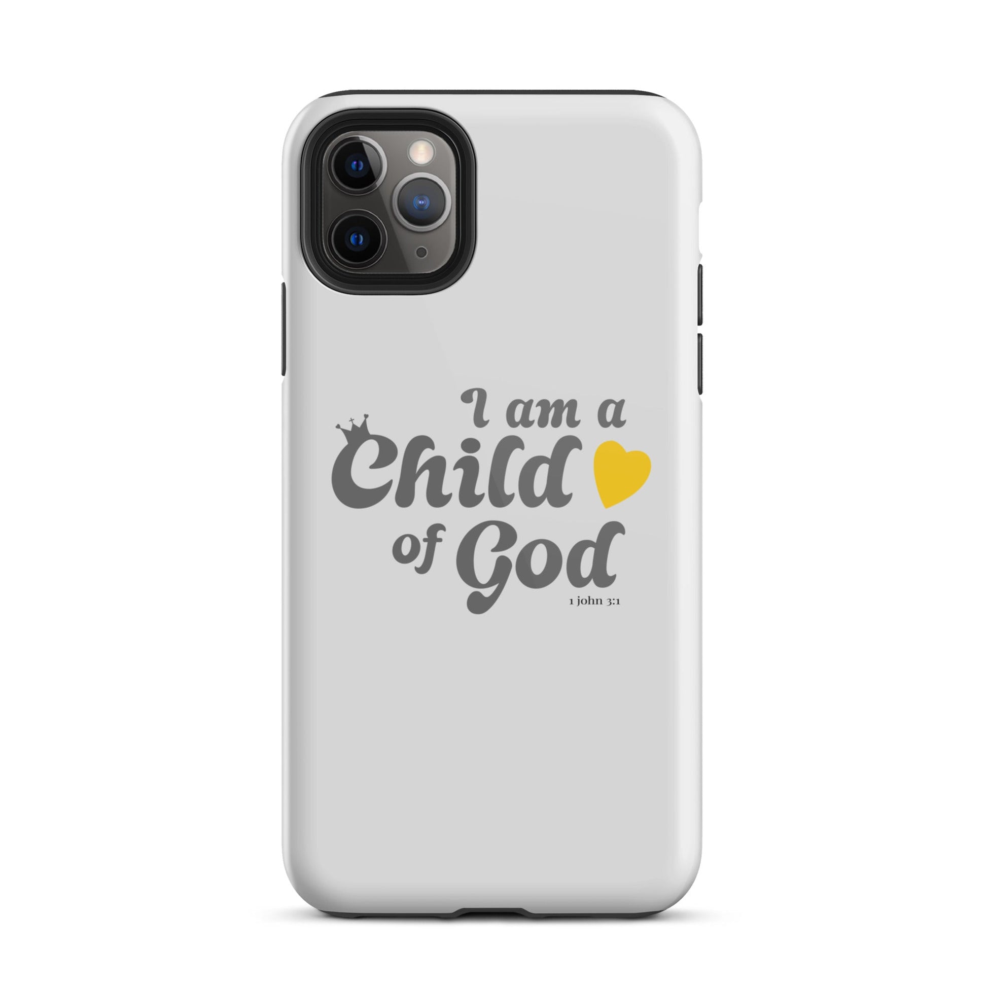 I am a Child of God - Whisper - Tough iPhone case for iPhone 11 Pro Max & Mini, 12 Pro Max & Mini, 13 Pro Max & Mini, 14 Pro Max & Mini - Creation Awaits