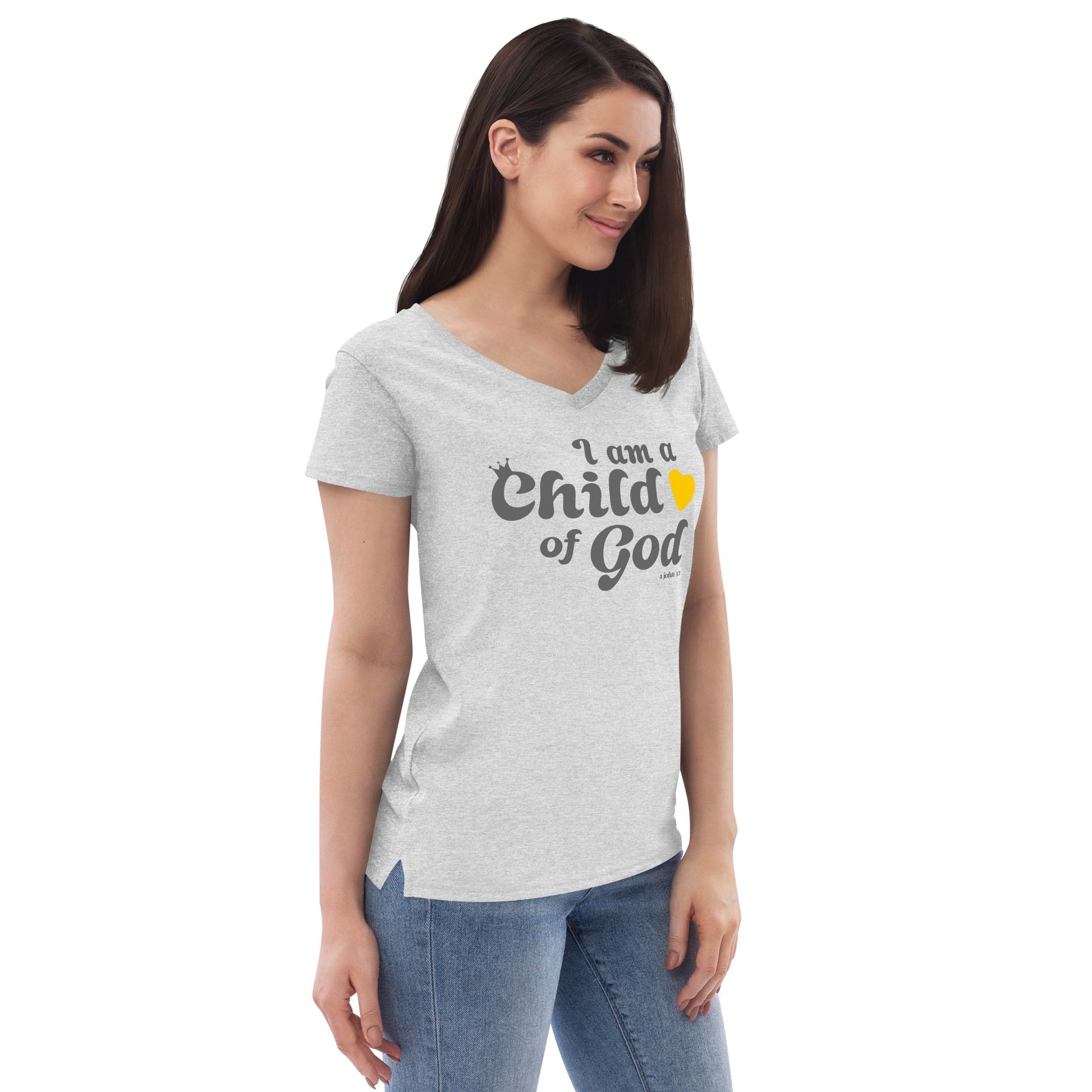 I am a Child of God - Women’s recycled v-neck t-shirt - Creation Awaits