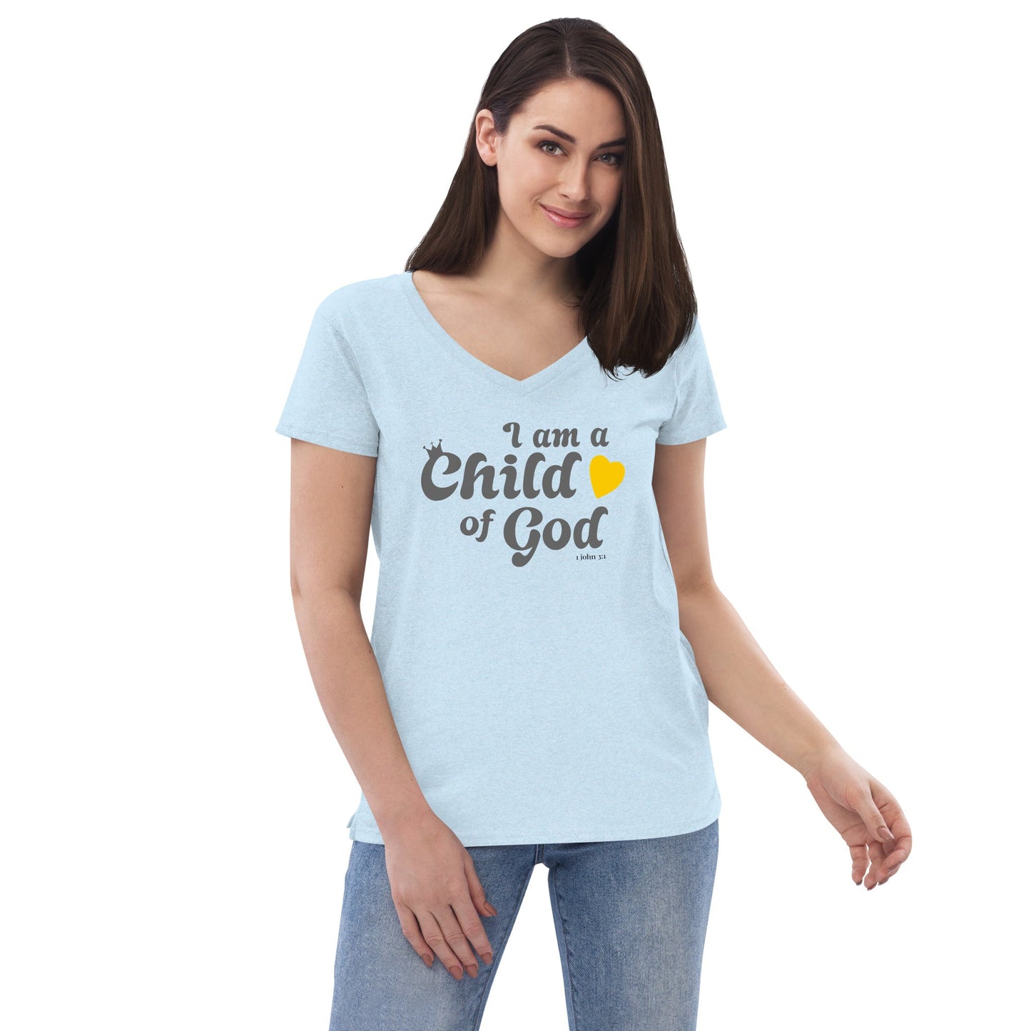 I am a Child of God - Women’s recycled v-neck t-shirt - Creation Awaits