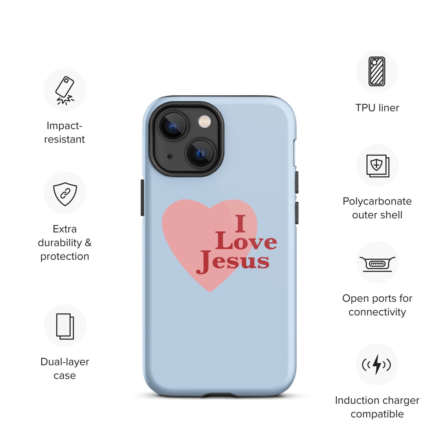 I Love Jesus - Blue - Tough iPhone case for iPhone 11 Pro Max & Mini, 12 Pro Max & Mini, 13 Pro Max & Mini, 14 Pro Max & Mini - Creation Awaits