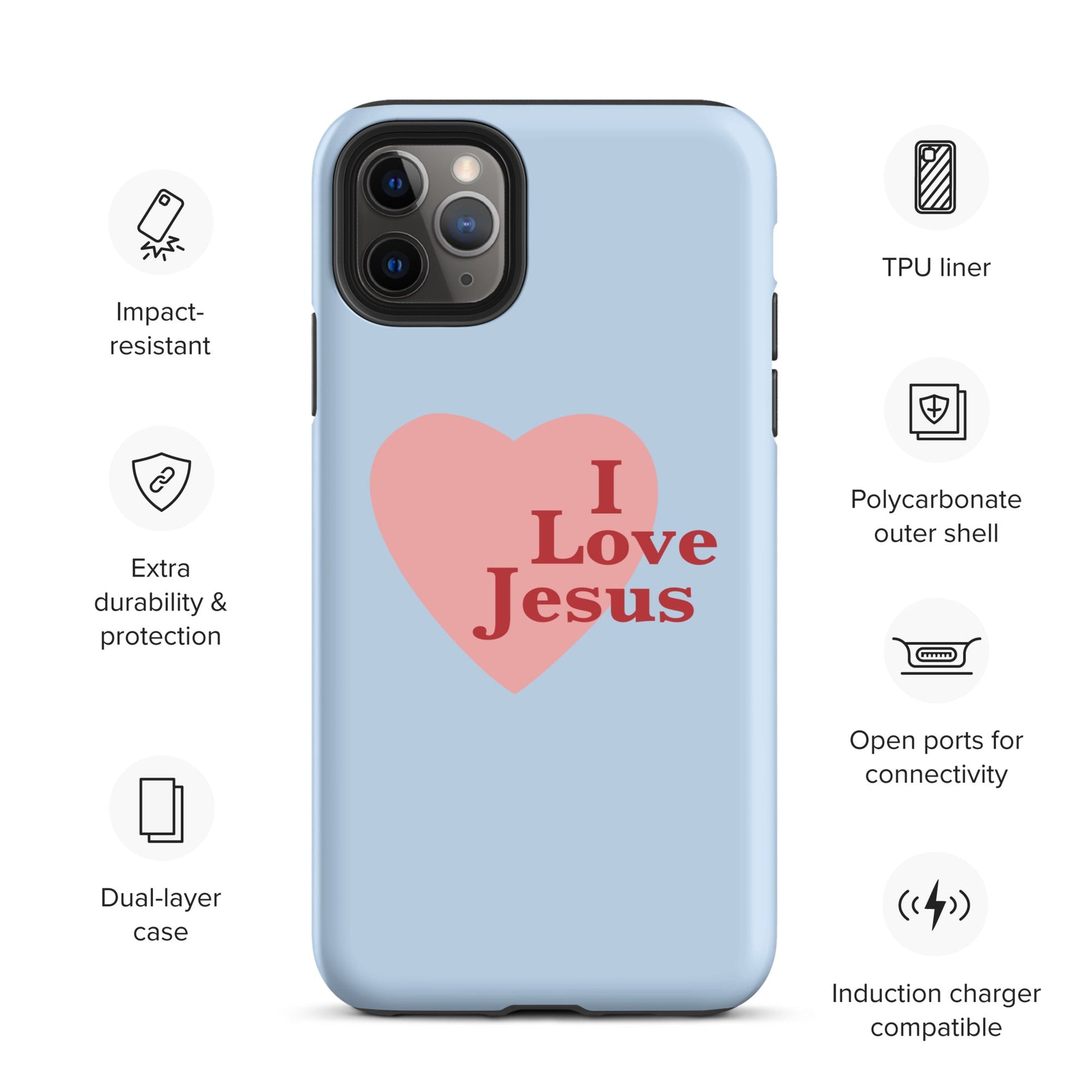 I Love Jesus - Blue - Tough iPhone case for iPhone 11 Pro Max & Mini, 12 Pro Max & Mini, 13 Pro Max & Mini, 14 Pro Max & Mini - Creation Awaits