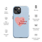 I Love Jesus - Blue - Tough iPhone case for iPhone 11 Pro Max & Mini, 12 Pro Max & Mini, 13 Pro Max & Mini, 14 Pro Max & Mini - Creation Awaits