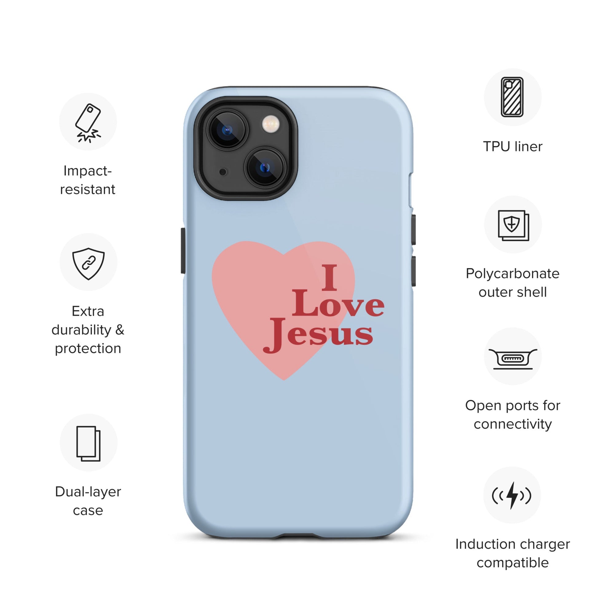 I Love Jesus - Blue - Tough iPhone case for iPhone 11 Pro Max & Mini, 12 Pro Max & Mini, 13 Pro Max & Mini, 14 Pro Max & Mini - Creation Awaits