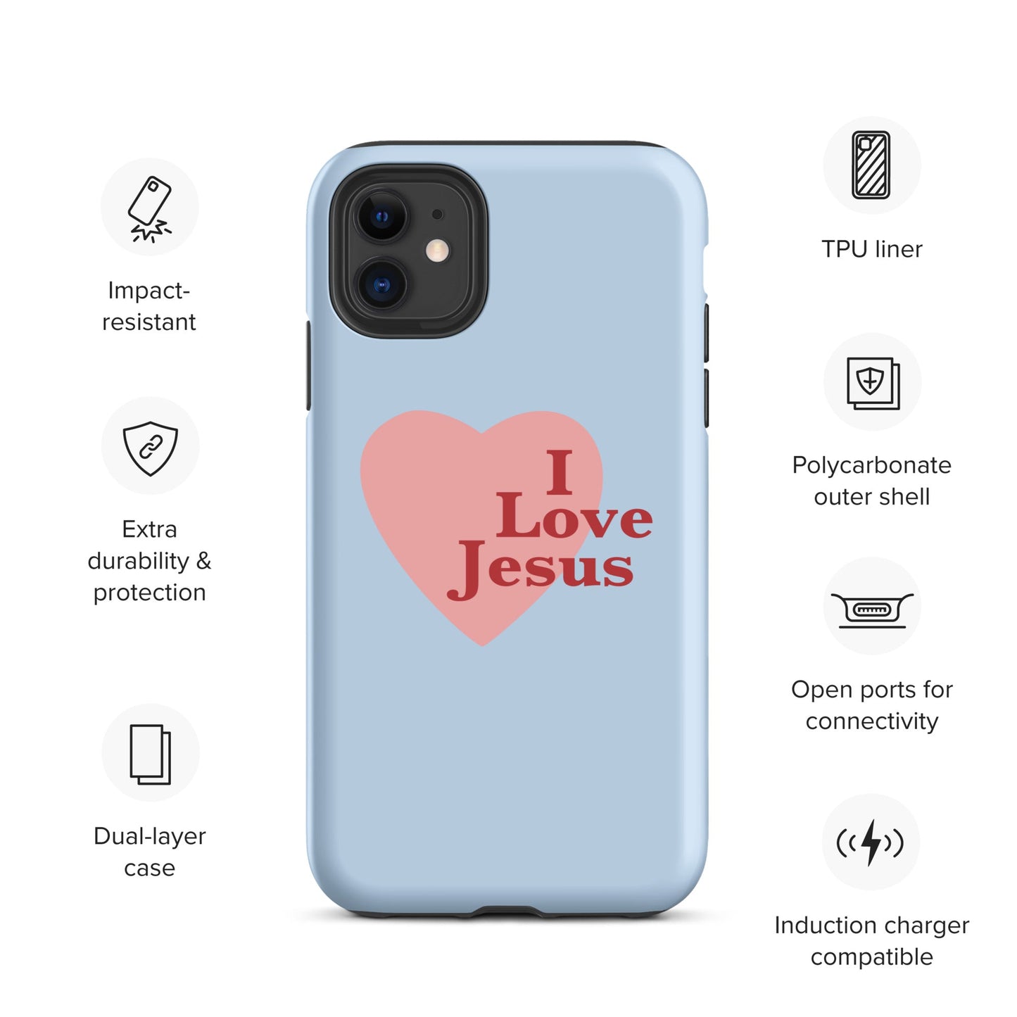 I Love Jesus - Blue - Tough iPhone case for iPhone 11 Pro Max & Mini, 12 Pro Max & Mini, 13 Pro Max & Mini, 14 Pro Max & Mini - Creation Awaits