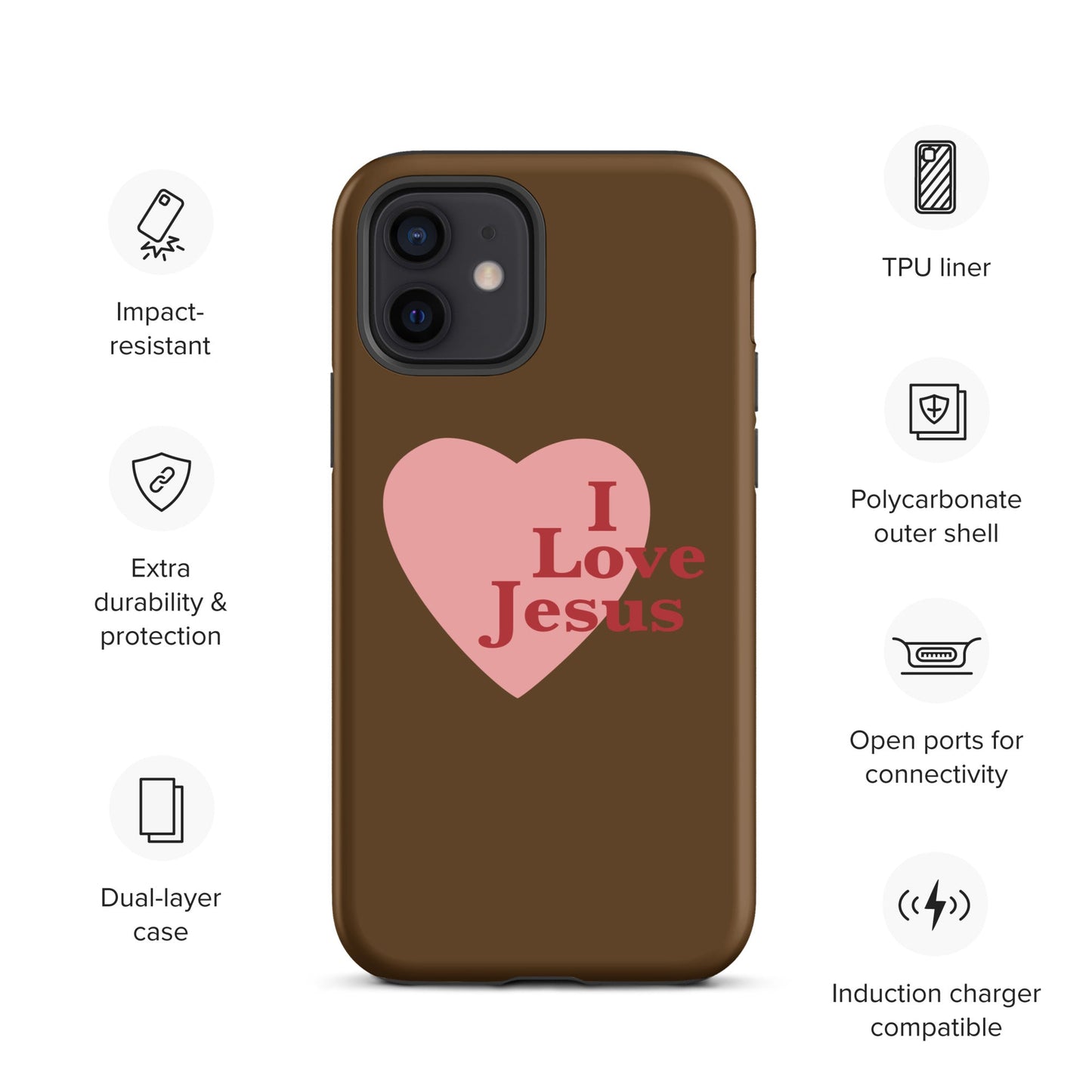 I Love Jesus - Chocolate - Tough iPhone case for iPhone 11 Pro Max & Mini, 12 Pro Max & Mini, 13 Pro Max & Mini, 14 Pro Max & Mini - Creation Awaits