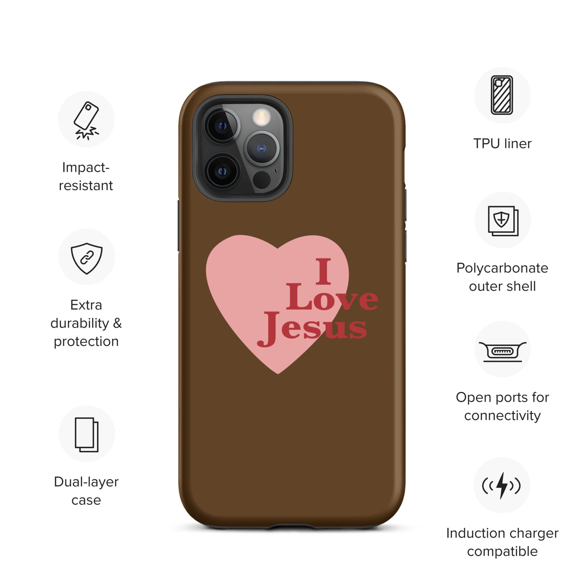 I Love Jesus - Chocolate - Tough iPhone case for iPhone 11 Pro Max & Mini, 12 Pro Max & Mini, 13 Pro Max & Mini, 14 Pro Max & Mini - Creation Awaits