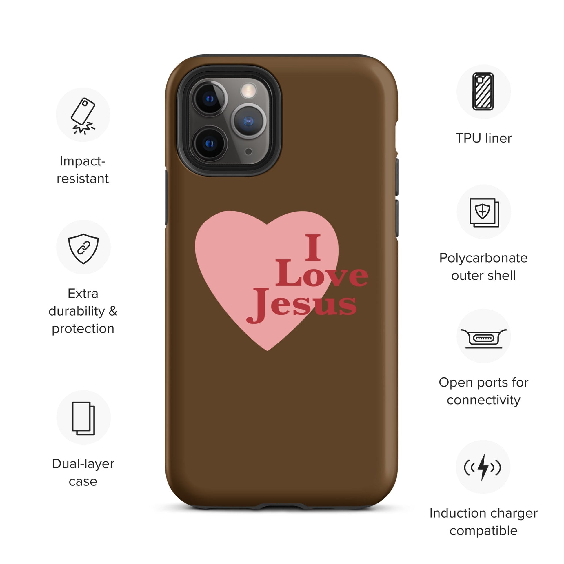 I Love Jesus - Chocolate - Tough iPhone case for iPhone 11 Pro Max & Mini, 12 Pro Max & Mini, 13 Pro Max & Mini, 14 Pro Max & Mini - Creation Awaits