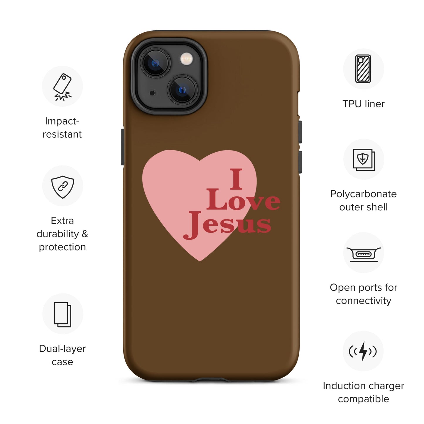 I Love Jesus - Chocolate - Tough iPhone case for iPhone 11 Pro Max & Mini, 12 Pro Max & Mini, 13 Pro Max & Mini, 14 Pro Max & Mini - Creation Awaits