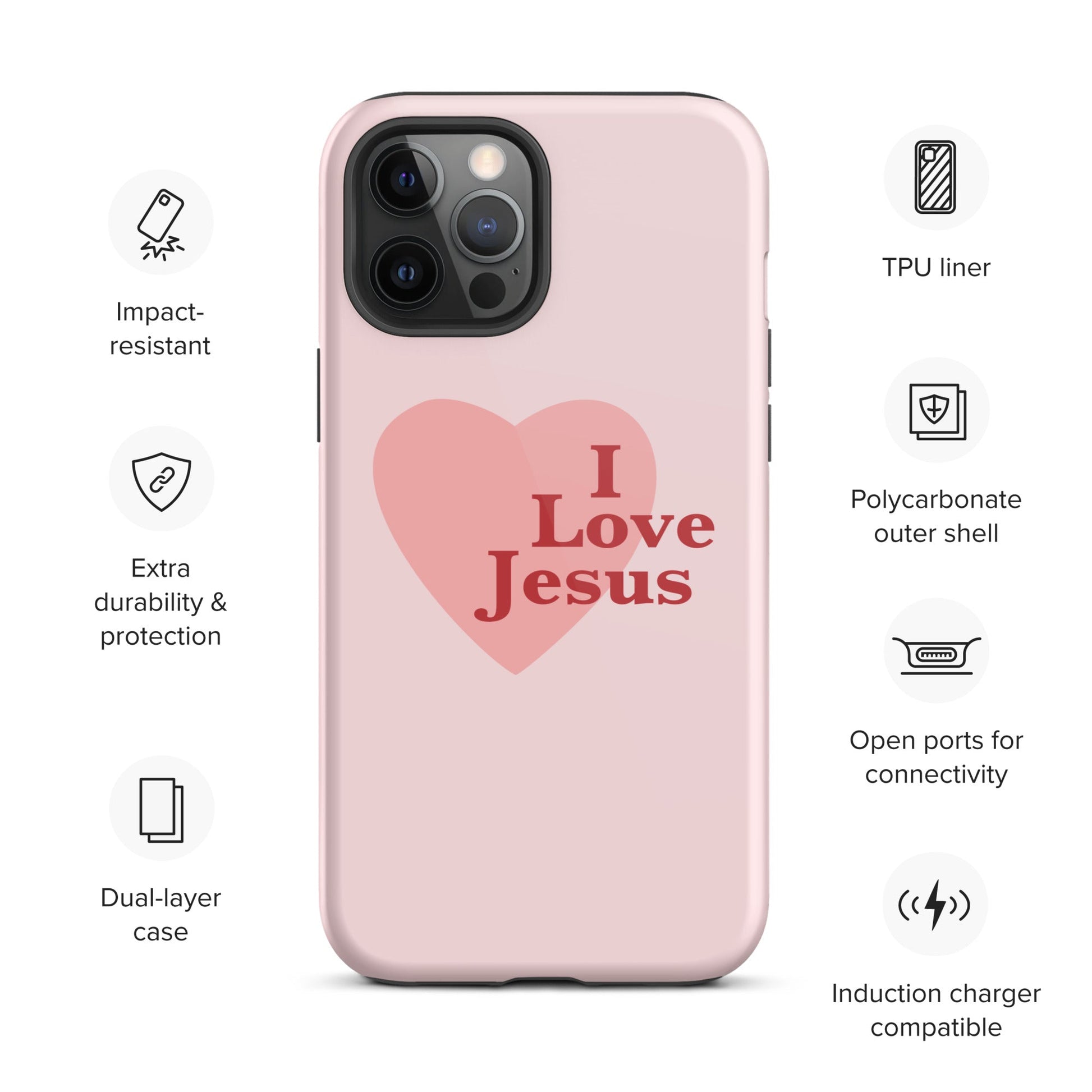 I Love Jesus - Pink - Tough iPhone case for iPhone 11 Pro Max & Mini, 12 Pro Max & Mini, 13 Pro Max & Mini, 14 Pro Max & Mini - Creation Awaits