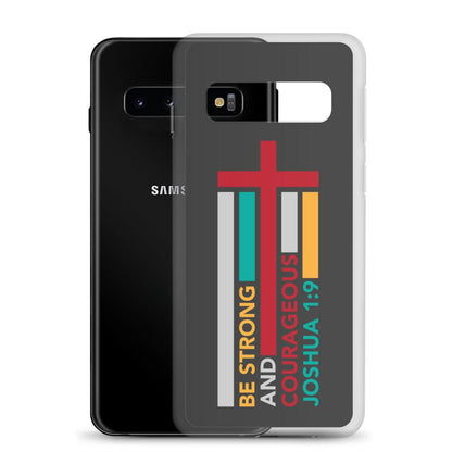 Joshua 1:9 - Charcoal - Samsung Case Galaxy S10, S10+, S10e, S20, S20 FE, S20 Plus, S20 Ultra, S21, S21 Plus, S21 Ultra, S22, S22 Plus, S22 Ultra - Creation Awaits