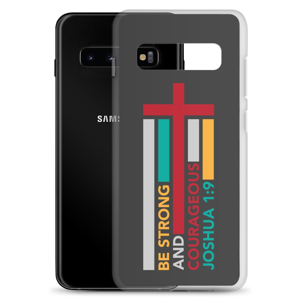 Joshua 1:9 - Charcoal - Samsung Case Galaxy S10, S10+, S10e, S20, S20 FE, S20 Plus, S20 Ultra, S21, S21 Plus, S21 Ultra, S22, S22 Plus, S22 Ultra - Creation Awaits