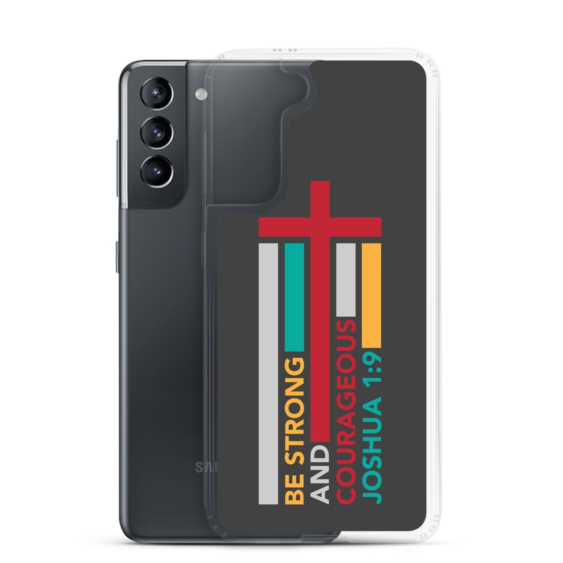 Joshua 1:9 - Charcoal - Samsung Case Galaxy S10, S10+, S10e, S20, S20 FE, S20 Plus, S20 Ultra, S21, S21 Plus, S21 Ultra, S22, S22 Plus, S22 Ultra - Creation Awaits