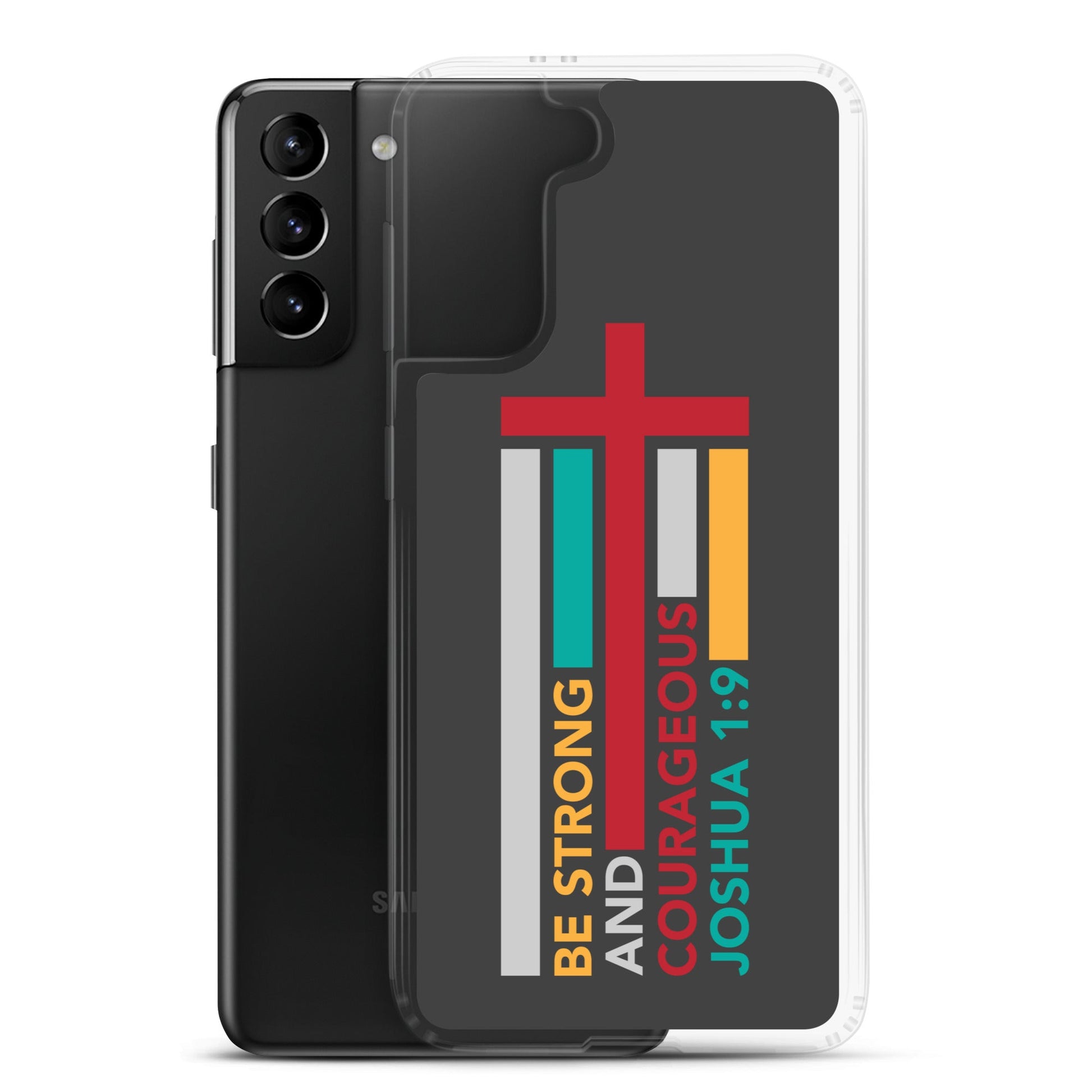 Joshua 1:9 - Charcoal - Samsung Case Galaxy S10, S10+, S10e, S20, S20 FE, S20 Plus, S20 Ultra, S21, S21 Plus, S21 Ultra, S22, S22 Plus, S22 Ultra - Creation Awaits