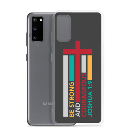 Joshua 1:9 - Charcoal - Samsung Case Galaxy S10, S10+, S10e, S20, S20 FE, S20 Plus, S20 Ultra, S21, S21 Plus, S21 Ultra, S22, S22 Plus, S22 Ultra - Creation Awaits