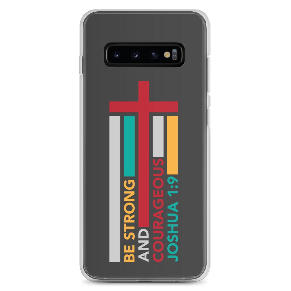 Joshua 1:9 - Charcoal - Samsung Case Galaxy S10, S10+, S10e, S20, S20 FE, S20 Plus, S20 Ultra, S21, S21 Plus, S21 Ultra, S22, S22 Plus, S22 Ultra - Creation Awaits