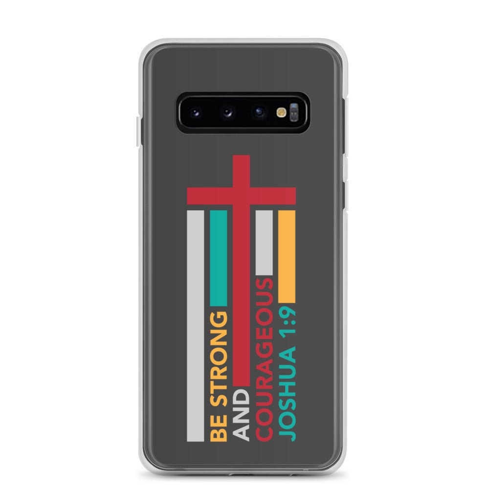 Joshua 1:9 - Charcoal - Samsung Case Galaxy S10, S10+, S10e, S20, S20 FE, S20 Plus, S20 Ultra, S21, S21 Plus, S21 Ultra, S22, S22 Plus, S22 Ultra - Creation Awaits