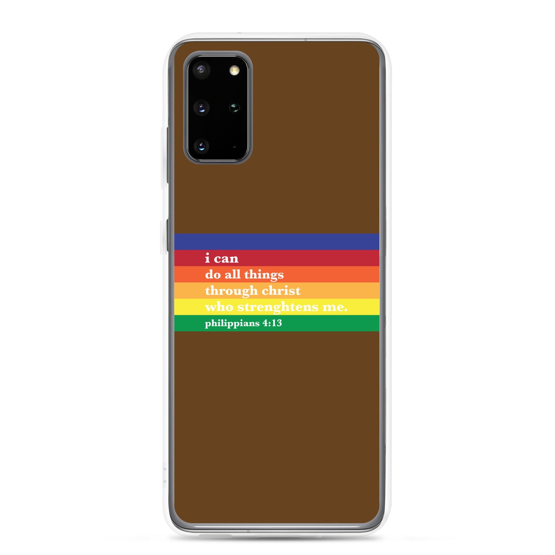 Philippians 4:13 - Chocolate - Samsung Case for Galaxy S10, S10+, S10e, S20, S20 FE, S20 Plus, S20 Ultra, S21, S21 Plus, S21 Ultra, S21 - Creation Awaits