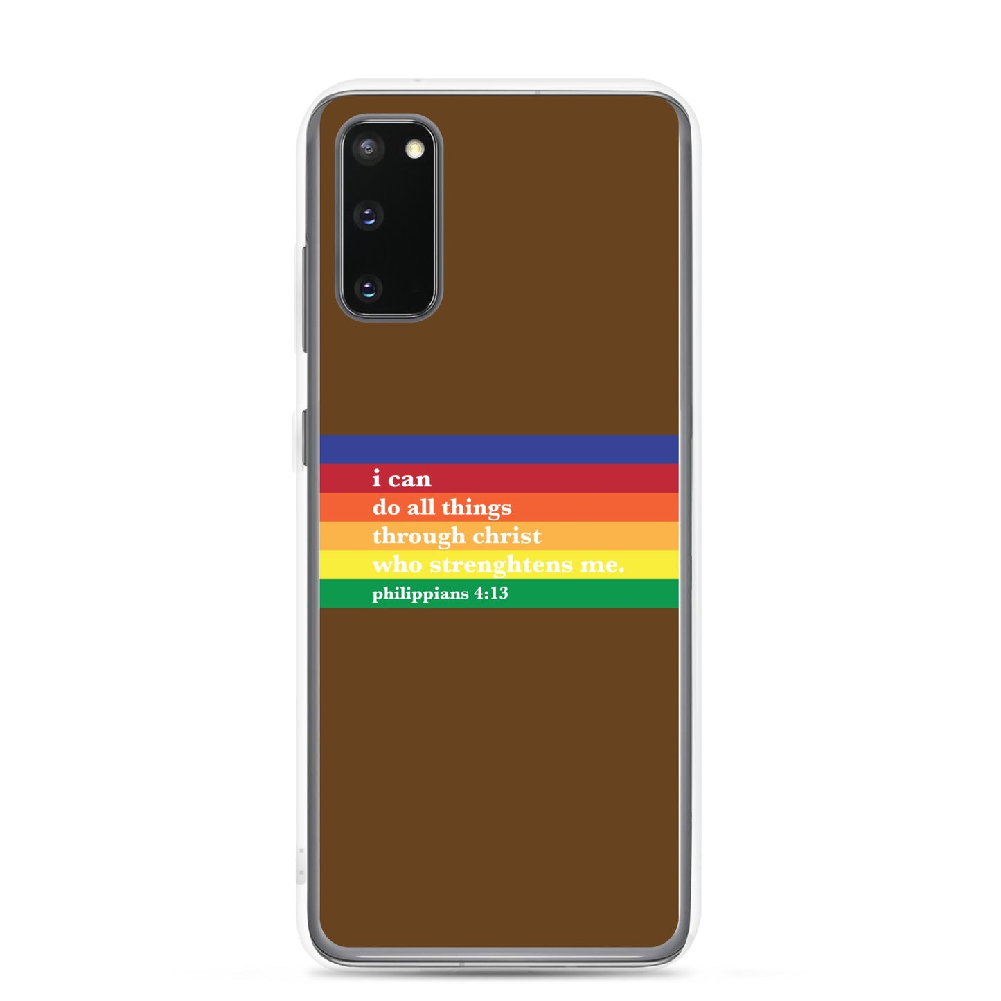 Philippians 4:13 - Chocolate - Samsung Case for Galaxy S10, S10+, S10e, S20, S20 FE, S20 Plus, S20 Ultra, S21, S21 Plus, S21 Ultra, S21 - Creation Awaits