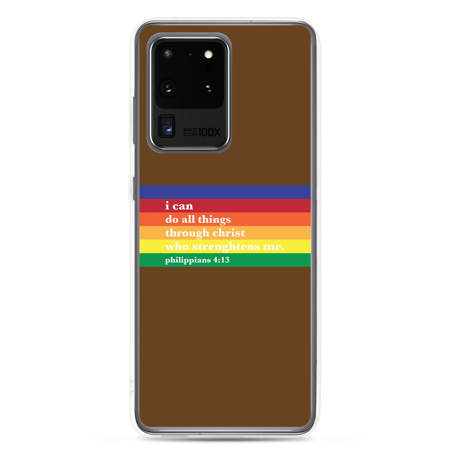 Philippians 4:13 - Chocolate - Samsung Case for Galaxy S10, S10+, S10e, S20, S20 FE, S20 Plus, S20 Ultra, S21, S21 Plus, S21 Ultra, S21 - Creation Awaits