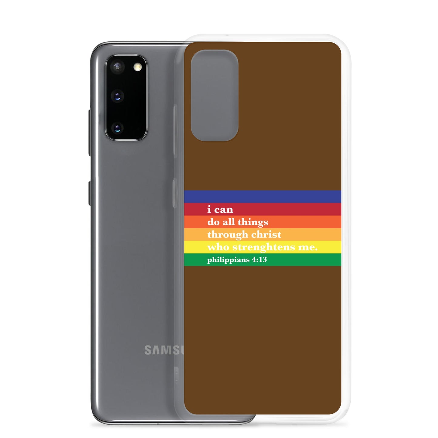 Philippians 4:13 - Chocolate - Samsung Case for Galaxy S10, S10+, S10e, S20, S20 FE, S20 Plus, S20 Ultra, S21, S21 Plus, S21 Ultra, S21 - Creation Awaits