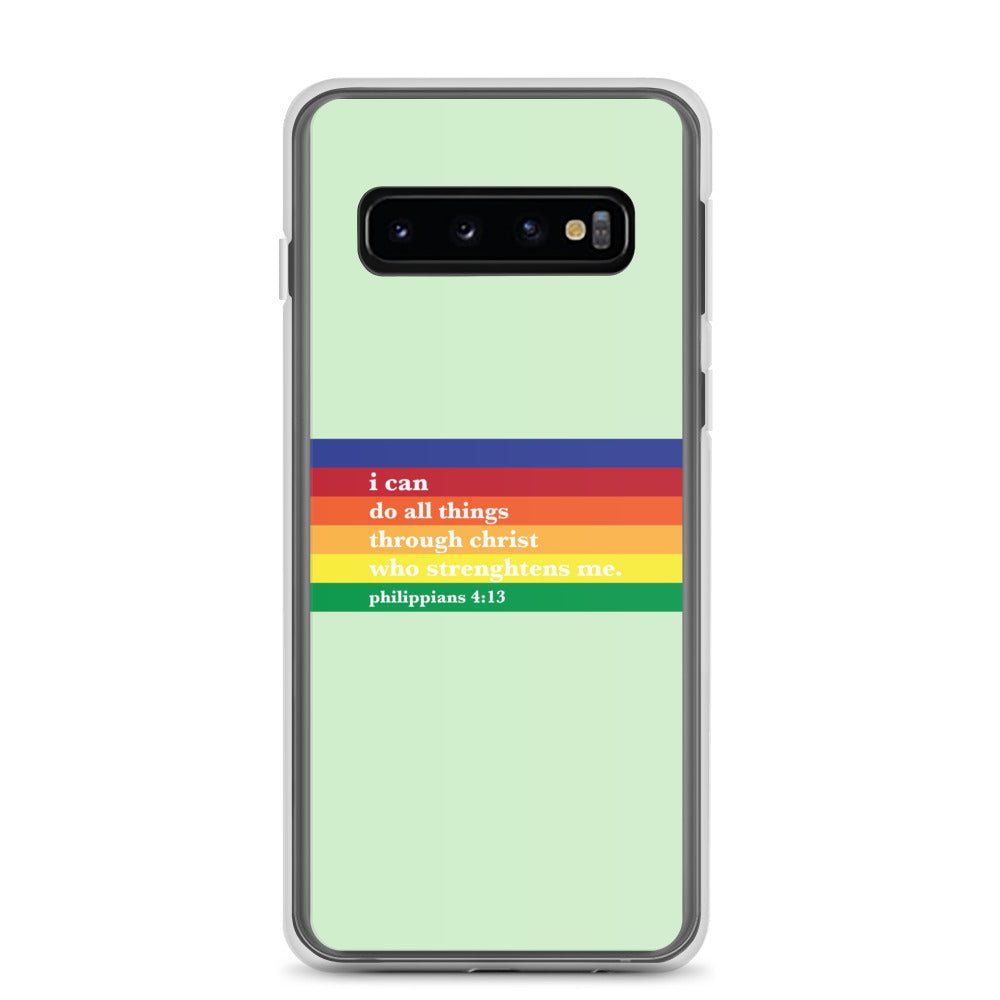 Philippians 4:13 - Green - Samsung Case for Galaxy S10, Galaxy S10+, Galaxy S10e, Galaxy S20, Galaxy S20 FE, Galaxy S20 Plus, Galaxy S20 Ultra, Galaxy S21, Galaxy S21 Plus, Galaxy S21 Ultra, Galaxy S22, Galaxy S22 Plus, and Samsung S22 Ultra - Creation Awaits