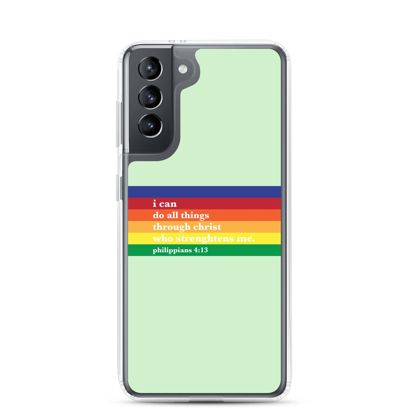 Philippians 4:13 - Green - Samsung Case for Galaxy S10, Galaxy S10+, Galaxy S10e, Galaxy S20, Galaxy S20 FE, Galaxy S20 Plus, Galaxy S20 Ultra, Galaxy S21, Galaxy S21 Plus, Galaxy S21 Ultra, Galaxy S22, Galaxy S22 Plus, and Samsung S22 Ultra - Creation Awaits