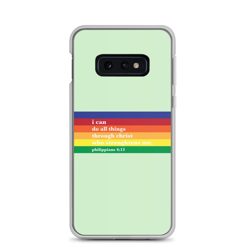 Philippians 4:13 - Green - Samsung Case for Galaxy S10, Galaxy S10+, Galaxy S10e, Galaxy S20, Galaxy S20 FE, Galaxy S20 Plus, Galaxy S20 Ultra, Galaxy S21, Galaxy S21 Plus, Galaxy S21 Ultra, Galaxy S22, Galaxy S22 Plus, and Samsung S22 Ultra - Creation Awaits