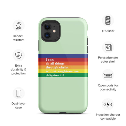 Philippians 4:13 - Green - Tough iPhone case 11 + Pro + Pro Max, 12 mini, 12+ Pro + Pro Max, 13 mini, 13 + Pro + Pro Max, 14 + Pro + Pro Max - Creation Awaits