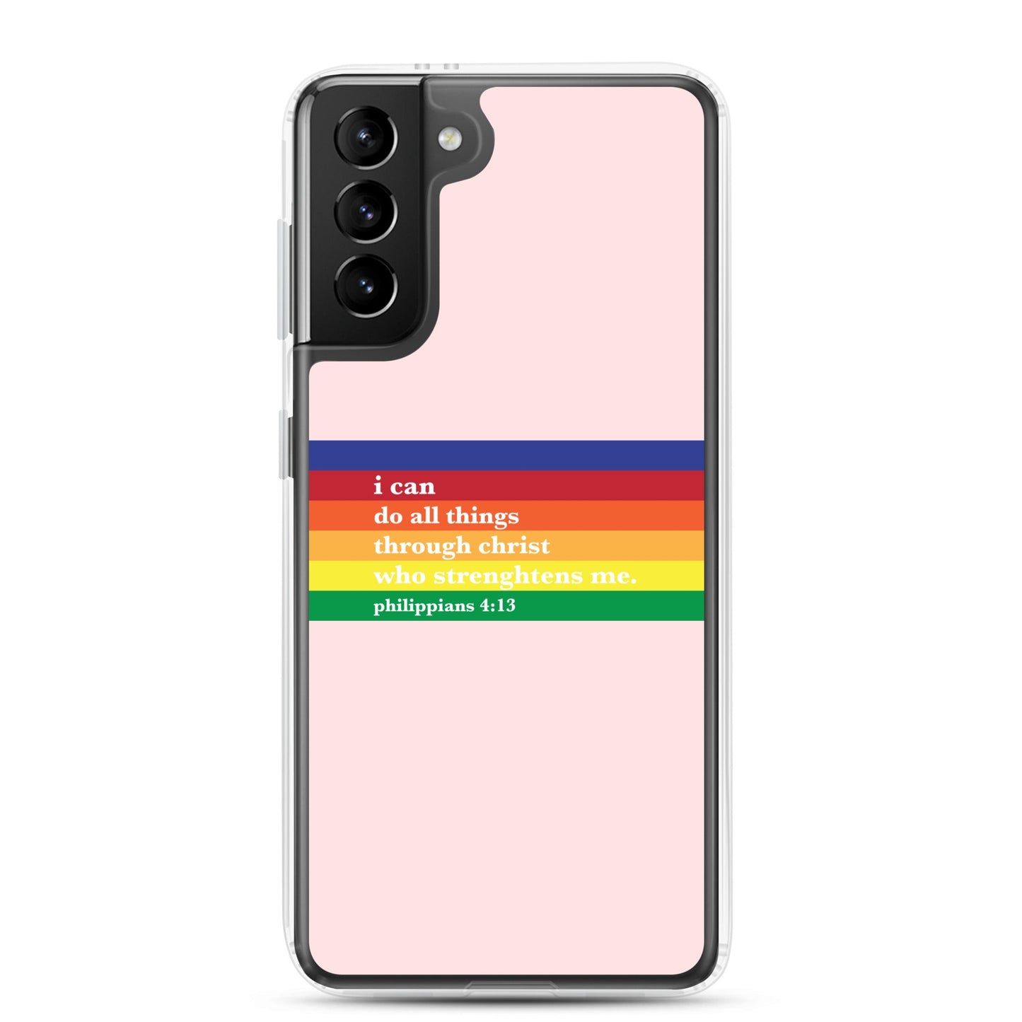 Philippians 4:13 - Pink - Samsung Case for Galaxy S10, S10+, S10e, S20, S20 FE, S20 Plus, S20 Ultra, S21, S21 Plus, S21 Ultra, S21 - Creation Awaits