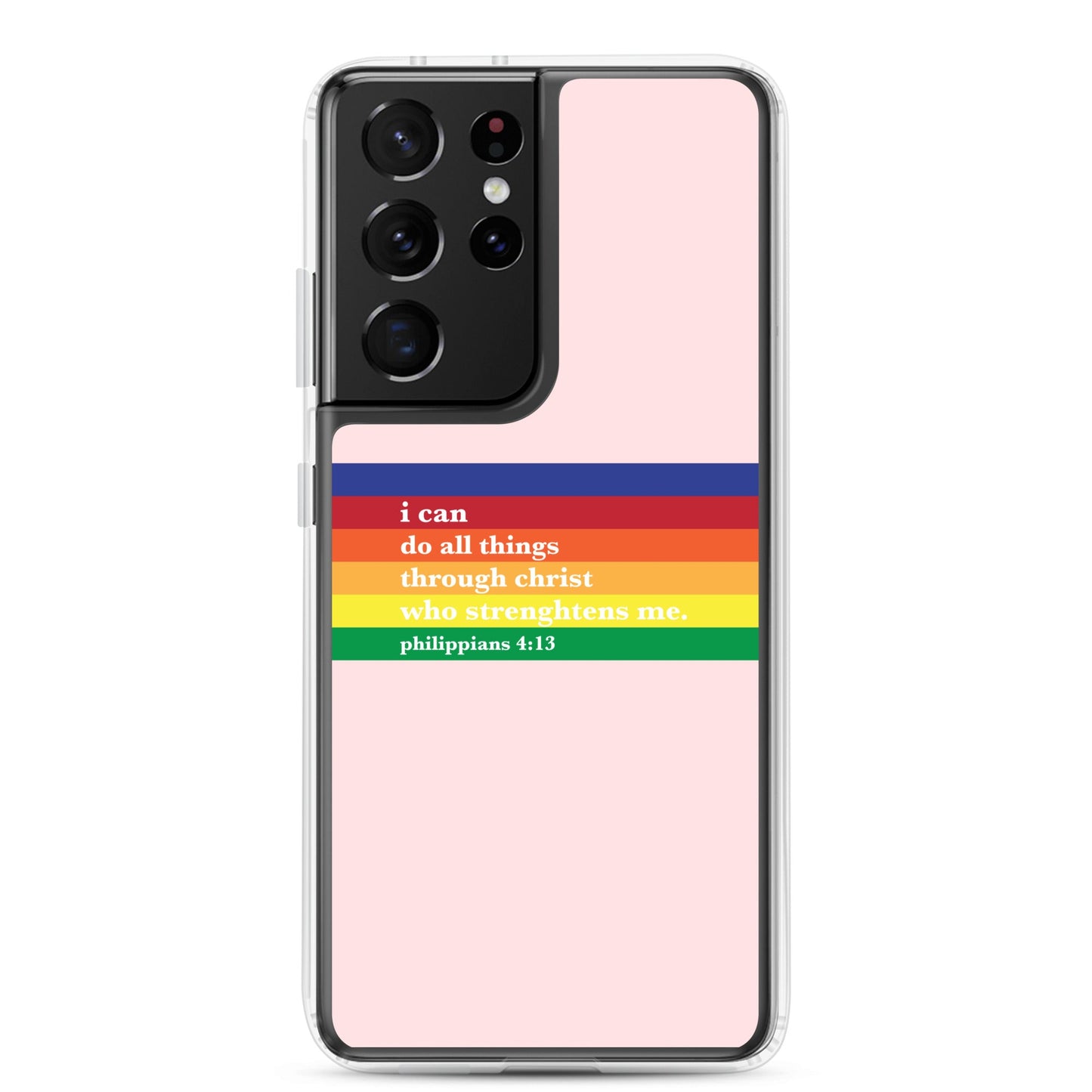 Philippians 4:13 - Pink - Samsung Case for Galaxy S10, S10+, S10e, S20, S20 FE, S20 Plus, S20 Ultra, S21, S21 Plus, S21 Ultra, S21 - Creation Awaits